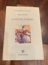 Foucault pittura manet usato  Napoli