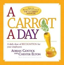A Carrot a Day: A Daily Dose of Recognition for Your Employees by Adrian Gostick, usado comprar usado  Enviando para Brazil