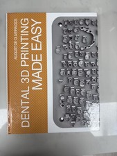 Dental 3D Printing Made Easy by August de Oliveira DDS Hard Cover segunda mano  Embacar hacia Mexico
