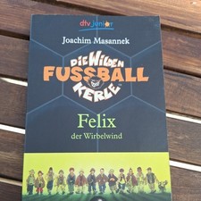 Wilden fussballkerle felix gebraucht kaufen  Schkopau