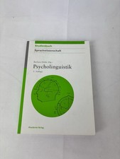 Psycholinguistik studienbuch s gebraucht kaufen Psycholinguistik studienbuch s gebraucht kaufen  Kiel