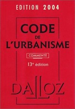 Code urbanisme 2004 d'occasion  France