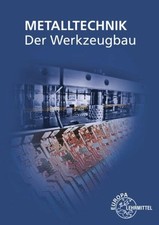 Werkzeugbau metalltechnik fach gebraucht kaufen  Stuttgart