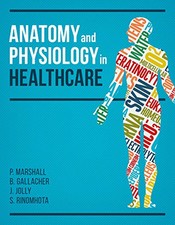 Anatomy physiology healthcare for sale  UK