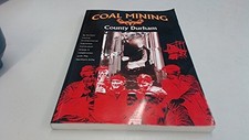 Coal mining county for sale  UK