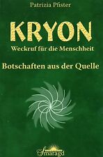 Kryon weckruf botschaften gebraucht kaufen  Zittau
