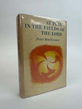 Peter Matthiessen / AT PLAY IN THE FIELDS OF THE LORD Signed 1st Edition 1965 comprar usado  Enviando para Brazil