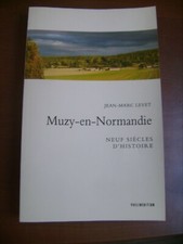 Muzy normandie siècles d'occasion Muzy normandie siècles d'occasion  Lalinde