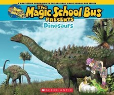 The Magic School Bus Presents: Dinosaurs: A Nonfiction Companion to the..., usado comprar usado  Enviando para Brazil