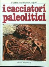Cacciatori paleolitici aa.vv. usato  Italia