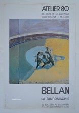 Bellan tauromachie affiche d'occasion Bellan tauromachie affiche d'occasion  Toulouse-