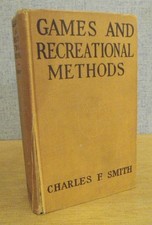 GAMES & RECREATIONAL METHODS For Clubs, Camps & Scouts 1942 Charles F. Smith segunda mano  Embacar hacia Mexico