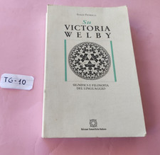 Libro victoria welby usato Libro victoria welby usato  Paterno