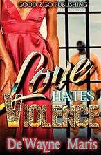 Love hates violence for sale  Montgomery