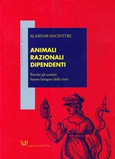 Animali razionali dipendenti. usato  Italia