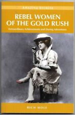 Mulheres Rebeldes da Corrida do Ouro Extraordinárias Conquistas e Aventuras Toupeira Rica comprar usado  Enviando para Brazil