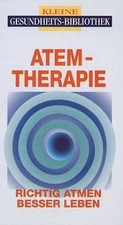 Atemtherapie richtig atmen gebraucht kaufen  Berlin