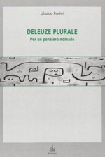 Deleuze plurale. per usato  Italia