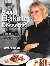 Happy Baking and Desserts: Free of Gluten, Dairy, Soy, Corn, Peanuts, and Re... comprar usado  Enviando para Brazil