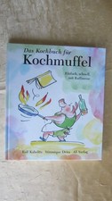 Kochbuch kochmuffel rezepte gebraucht kaufen Kochbuch kochmuffel rezepte gebraucht kaufen  Rheinstetten