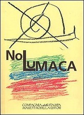 Lucherini bryan lumaca. usato  Fonte Nuova