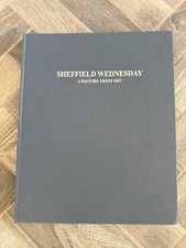 Sheffield wednesday history for sale  CHESTERFIELD