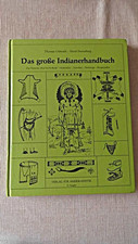 Große indianerhandbuch deutsc gebraucht kaufen  Eggenstein-Leopoldshafen