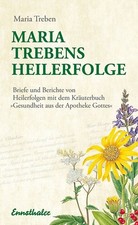 Maria trebens heilerfolge gebraucht kaufen  Berlin