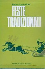 Feste tradizionali. 2vv usato  Italia
