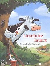 Lieselotte lauert steffensmeie gebraucht kaufen  Berlin