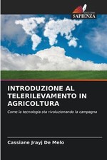 Introduzione Al Telerilevamento in Agricoltura by Cassiane Jrayj de Melo Paperba comprar usado  Enviando para Brazil