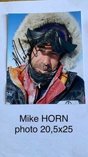 Autographe mike horn d'occasion  Brumath