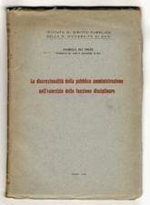 Discrezionalità della pubblic usato  Firenze