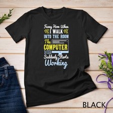 Suporte Técnico I Computador Começa a Trabalhar Para Computador Geek T-Shirt Unissex T-shirt comprar usado  Enviando para Brazil