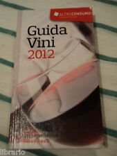 Guida vini 2012 usato  Ozzano dell'Emilia