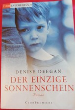 Einzige sonnenschein denise gebraucht kaufen  Kirchberg
