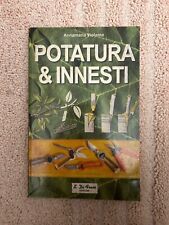 Potatura innesti annamaria usato  Roma