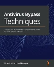 Antivirus Bypass Techniques: Learn practical techniques and tactics to combat,, segunda mano  Embacar hacia Mexico