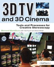3D TV AND 3D CINEMA: TOOLS AND PROCESSES FOR CREATIVE By Bernard Mendiburu Mint comprar usado  Enviando para Brazil