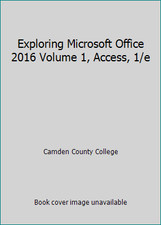 Usado, Exploring Microsoft Office 2016 Volume 1, Access, 1/e by Camden County College comprar usado  Enviando para Brazil