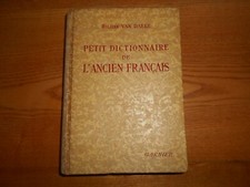 Petit dictionnaire ancien d'occasion Petit dictionnaire ancien d'occasion  Aubenas