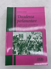 Georges sorel decadenza usato  Borgo Mantovano