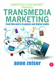 Transmedia Marketing: From Film and TV to Games and Digital Media (American Film segunda mano  Embacar hacia Mexico