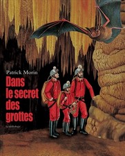 Secret grottes speleologie d'occasion  France