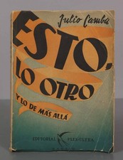 ESTO, LO OTRO Y LO DE MÁS ALLÁ Camba, Julio. PRIMERA EDICION     , usado comprar usado  Enviando para Brazil
