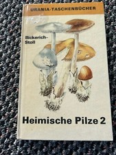 Heimische pilze bickerich gebraucht kaufen  Wurzen