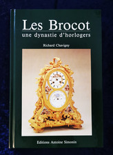 Brocot dynastie horlogers d'occasion  Mauron