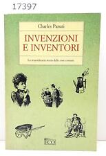 Charles panati invenzioni usato  Petriolo