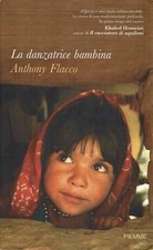 Anthoy flacco danzatrice usato  Monterotondo