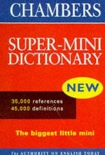 Usado, Chambers Super-Mini English Dictionary (Chambers School Dictionaries and Thesaur comprar usado Usado, Chambers Super-Mini English Dictionary (Chambers School Dictionaries and Thesaur comprar usado  Enviando para Brazil